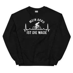 Mein Akku Ist Die Wade 3 - Sweatshirt (Unisex)