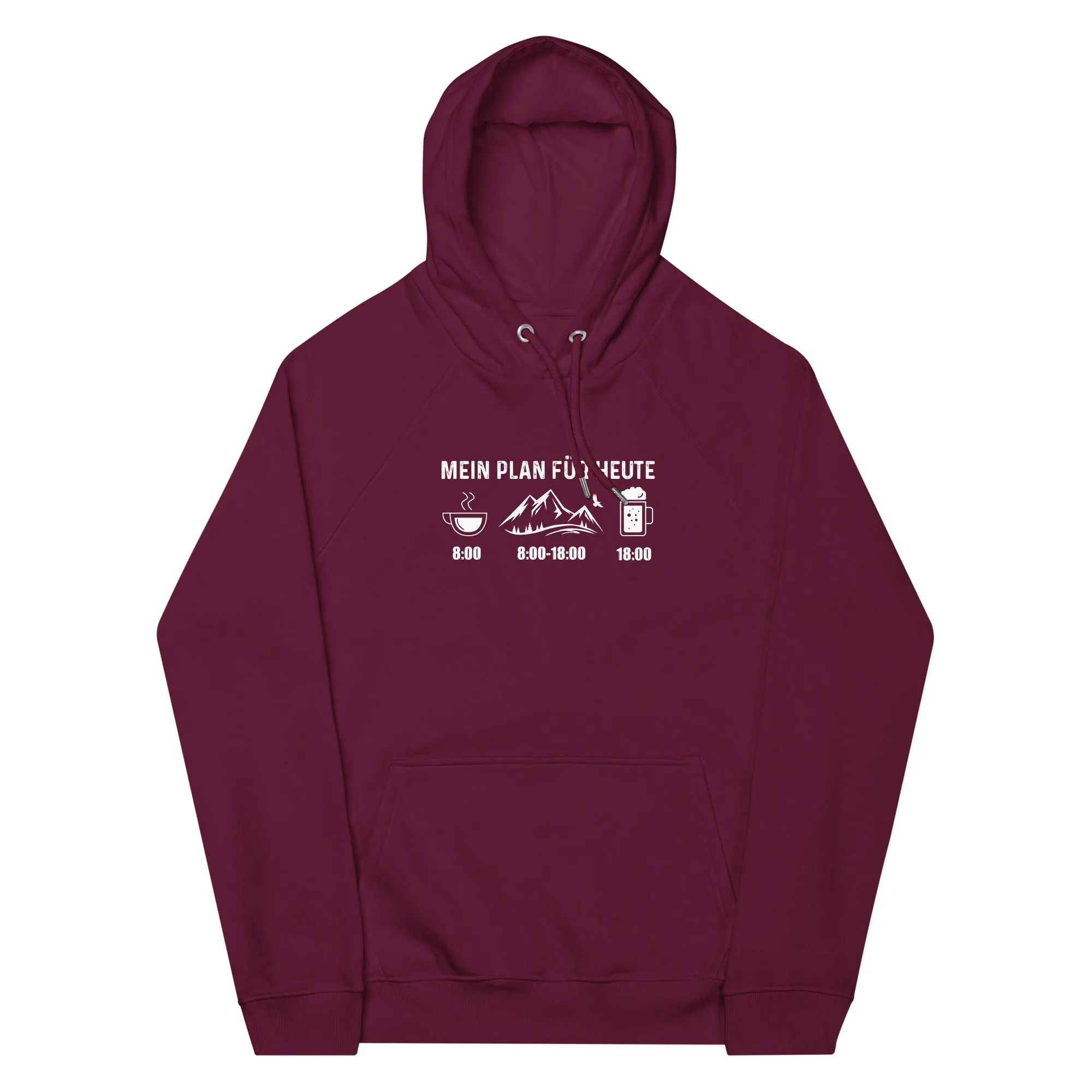 Mein Plan Für Heute - Unisex Premium Organic Hoodie